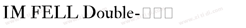 IM FELL Double字体转换